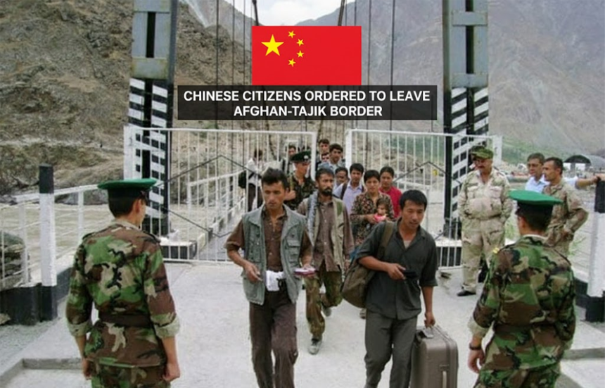 Chinese citizens ordered to leave  Afghan-Tajik Border